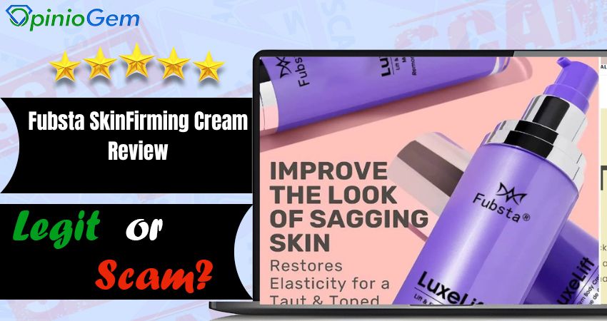 Fubsta SkinFirming Cream Review: Legit or Scam