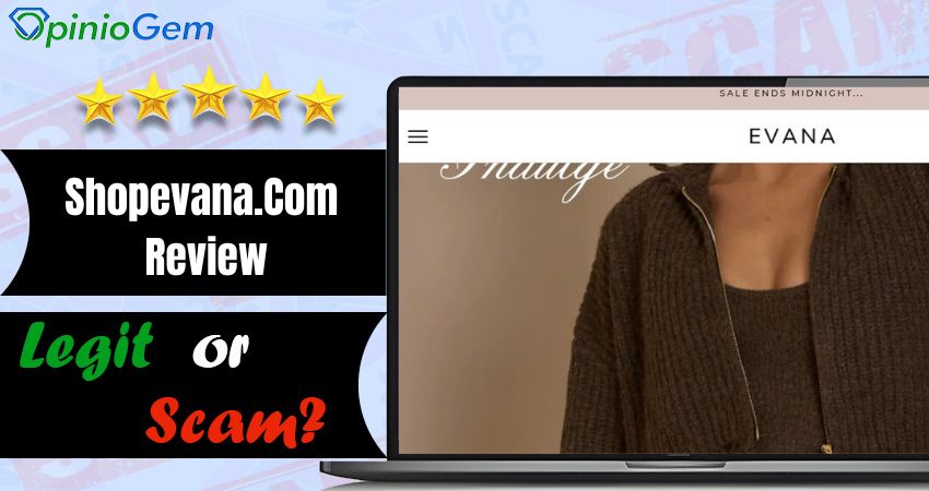 Shopevana.Com Review: Legit or Scam