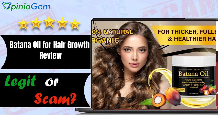 Batana Oil for Hair Growth Review: Legit or Scam