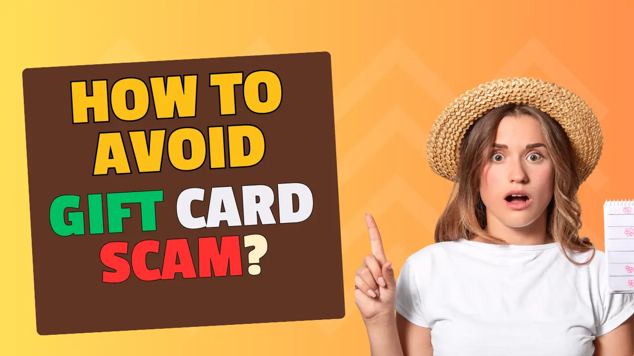 How to Avoid Gift Card Scams?