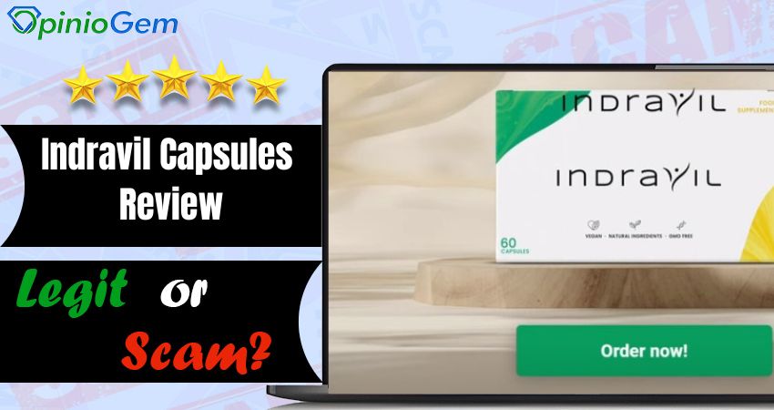 Indravil Capsules Review: Is Indravil Legit Or Scam?