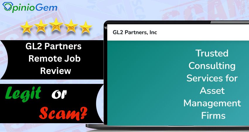 GL2 Partners Remote Job Review Is It Legit Or Scam