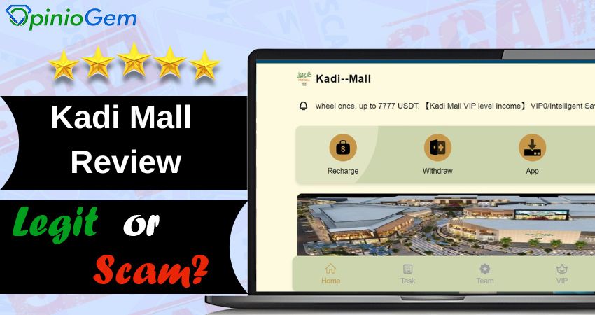 Is Kadi Mall Legit or a Scam?