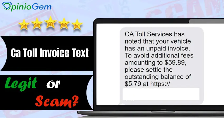 Ca Toll Invoice Text