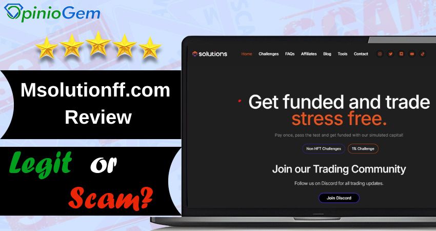 Msolutionff.com Review: Is This Prop Trading Firm Legit?