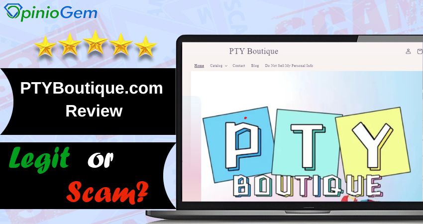 PTYBoutique.com Review: Is This Site Legit?