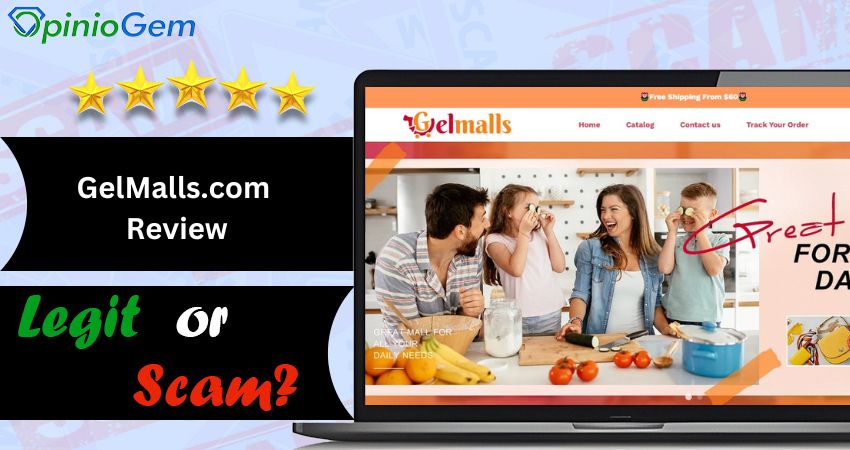 GelMalls.com Review: Is GelMalls.com Legit?