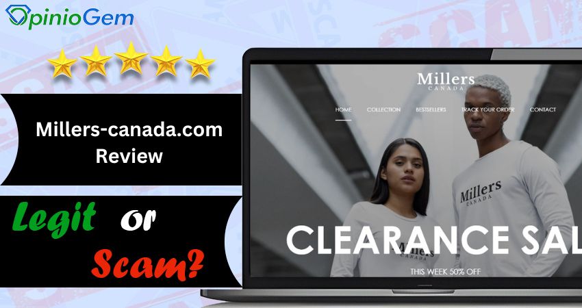 Millers-canada.com Review: Is This Site Legit?