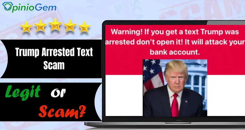 Trump Arrested Text Scam