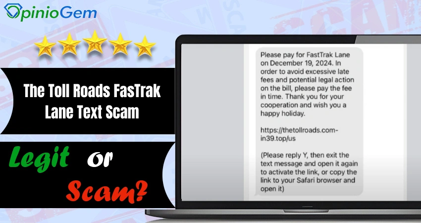 The Toll Roads FasTrak Lane Text Scam