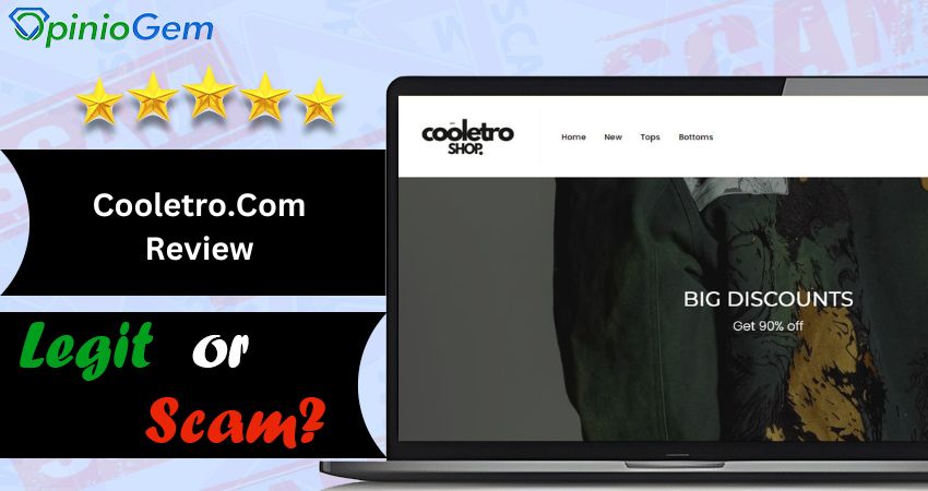 Cooletro.Com Review: Is This Trendy Online Store Legit?