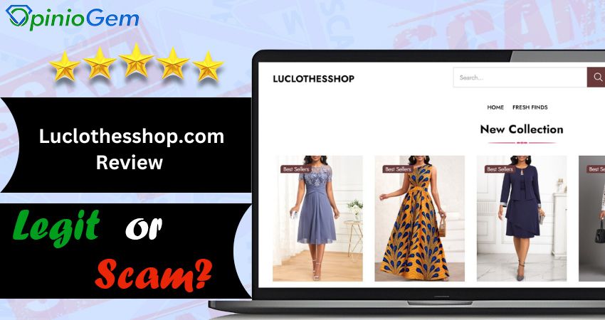 Luclothesshop.com Review: Is This Online Store Worth Your Trust?