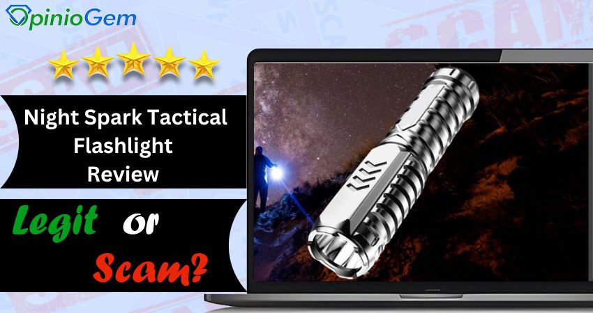 Night Spark Tactical Flashlight Review: Is It Worth Your Money?