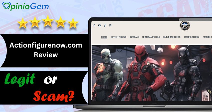 Actionfigurenow.com Review: Is This Online Store Legit?