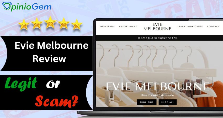 Evie Melbourne Review: Is Evie-Melbourne.Com Legit?